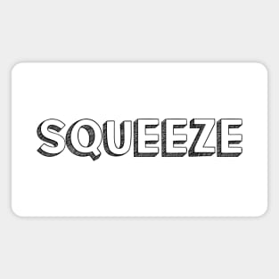 Squeeze <\\> Typography Design Magnet